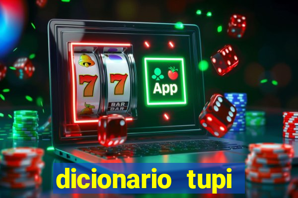 dicionario tupi guarani on line